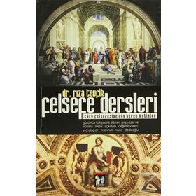 Felsefe Dersleri - babanzade ahmet naim