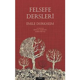 Felsefe Dersleri - babanzade ahmet naim
