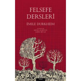 Felsefe Dersleri - Emile Durkheim