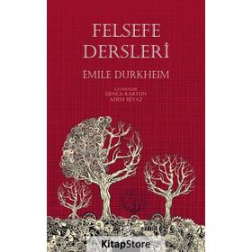 Felsefe Dersleri - Emile Durkheim