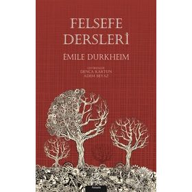 Felsefe Dersleri - Emile Durkheim