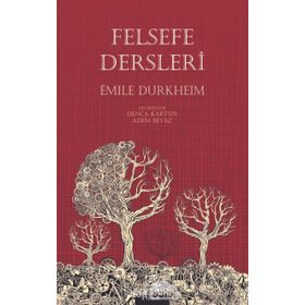 Felsefe Dersleri - Emile Durkheim
