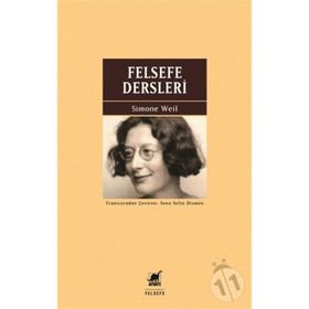 Felsefe Dersleri - Simone Weil - Ayrıntı Yayınları