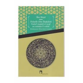 Felsefe-Din İlişkileri - imam nevei ibn rusd ibn kudame sevkani elbani