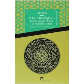 Felsefe-Din İlişkileri - Süleyman Uludağ