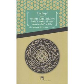 Felsefe-Din İlişkileri - Süleyman Uludağ