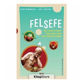 FELSEFE DÜŞÜNCENİN GELİŞİMİNİ ANLAMAK İÇİN - DAVE ROBINSON