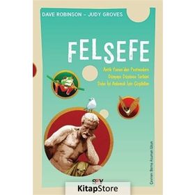 FELSEFE DÜŞÜNCENİN GELİŞİMİNİ ANLAMAK İÇİN - DAVE ROBINSON