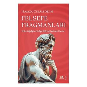 Felsefe Fragmanları Hamza Celaleddin