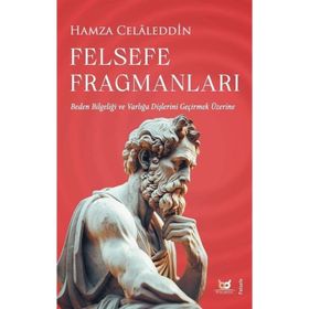 Felsefe Fragmanları Hamza Celaleddin
