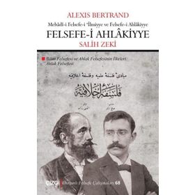 Felsefe- i Ahlakiyye - Alexis Bertrand