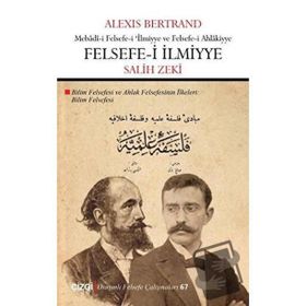 Felsefe-i İlmiyye - Alexis Bertrand