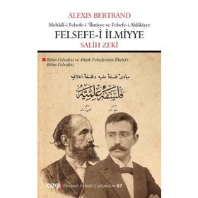 Felsefe-i İlmiyye - Alexis Bertrand