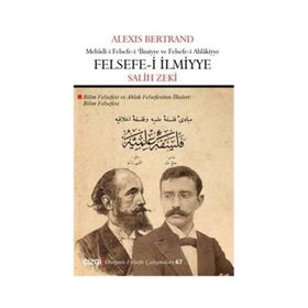 Felsefe-i İlmiyye - Alexis Bertrand