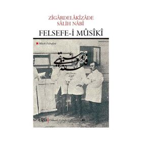 Felsefe-i Musiki - Zigardelakizade Salih Nabi