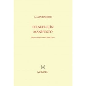 Felsefe İçin Manifesto - Alain Badiou