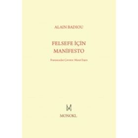 Felsefe İçin Manifesto - Alain Badiou
