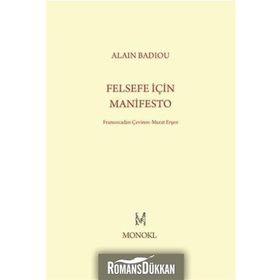 Felsefe İçin Manifesto - Alain Badiou