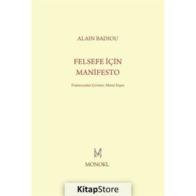 Felsefe İçin Manifesto - Alain Badiou