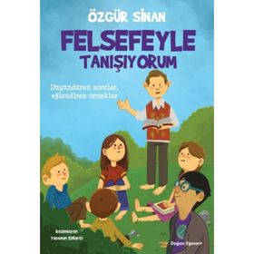 Felsefe ile Tanışıyorum - Özgür Sinan