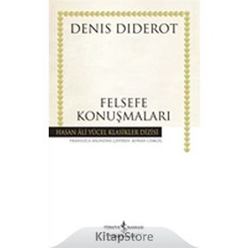 FELSEFE KONUŞMALARI - DENIS DIDEROT