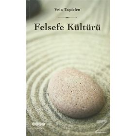 Felsefe Kültürü - Vefa Taşdelen