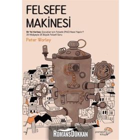 Felsefe Makinesi - Peter Worley