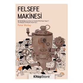 Felsefe Makinesi - Peter Worley