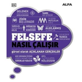Felsefe Nasıl Çalışır? - Alfa Yayıncılık