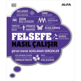 Felsefe Nasıl Çalışır? -Ciltli - Alfa Yayıncılık
