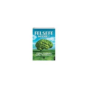 Felsefe Nedir? - Lydia Korshunova