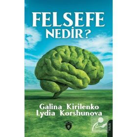 Felsefe Nedir? - Lydia Korshunova