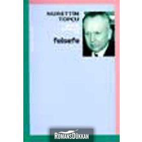 Felsefe - Nurettin Topçu