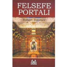FELSEFE PORTALI - ROBERT ZIMMER