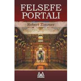 FELSEFE PORTALI - ROBERT ZIMMER