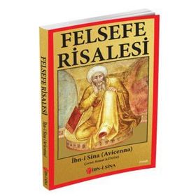 Felsefe Risalesi - İbni Sina