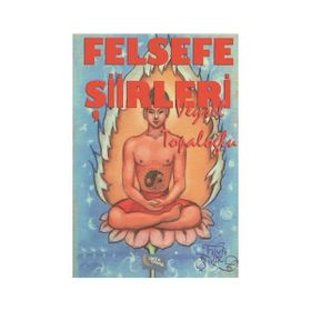 Felsefe Şiirleri - Veysel Topaloğlu