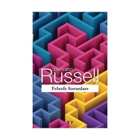 Felsefe Sorunları - Bertrand Russell