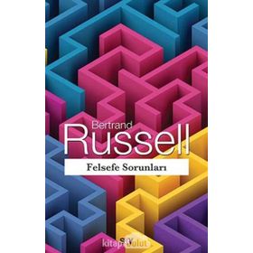 Felsefe Sorunları - Bertrand Russell