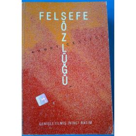 FELSEFE SÖZLÜĞÜ - AHMET CEVIZCI