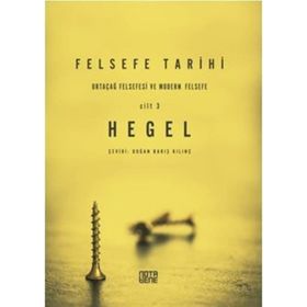 Felsefe Tarihi 3.Cilt Georg Wilhelm Friedrich