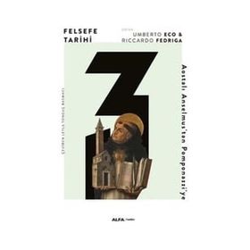 Felsefe Tarihi 3 (Ciltli): Aostalı Anselmus'tan Pomponazzi'ye