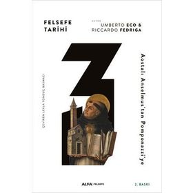 Felsefe Tarihi - 3 - Riccardo Fedriga , Umberto Eco