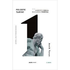 Felsefe Tarihi Antik Yunan - Umberto Eco