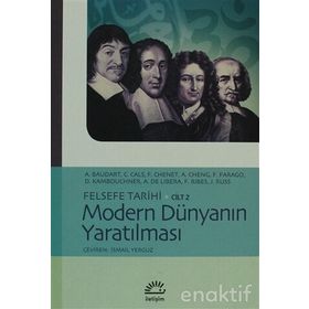 FELSEFE TARIHI CILT 2 - MODERN DÜNYANIN YARATILMASI - DERLEME