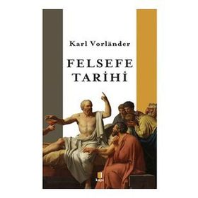 Felsefe Tarihi - Hüseyin Vural