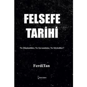 Felsefe Tarihi - Hüseyin Vural