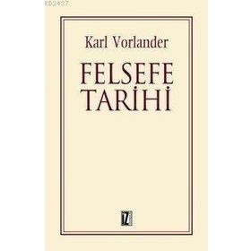FELSEFE TARIHI - KARL VORLANDER