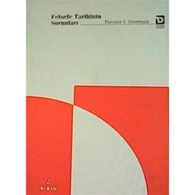 Felsefe Tarihinin Sorunları - Theodor I. Oizerman