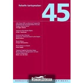 FELSEFE TARTIŞMALARI 45 - KOLEKTIF